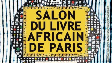 La 2ème édition du Salon du Livre Africain de Paris